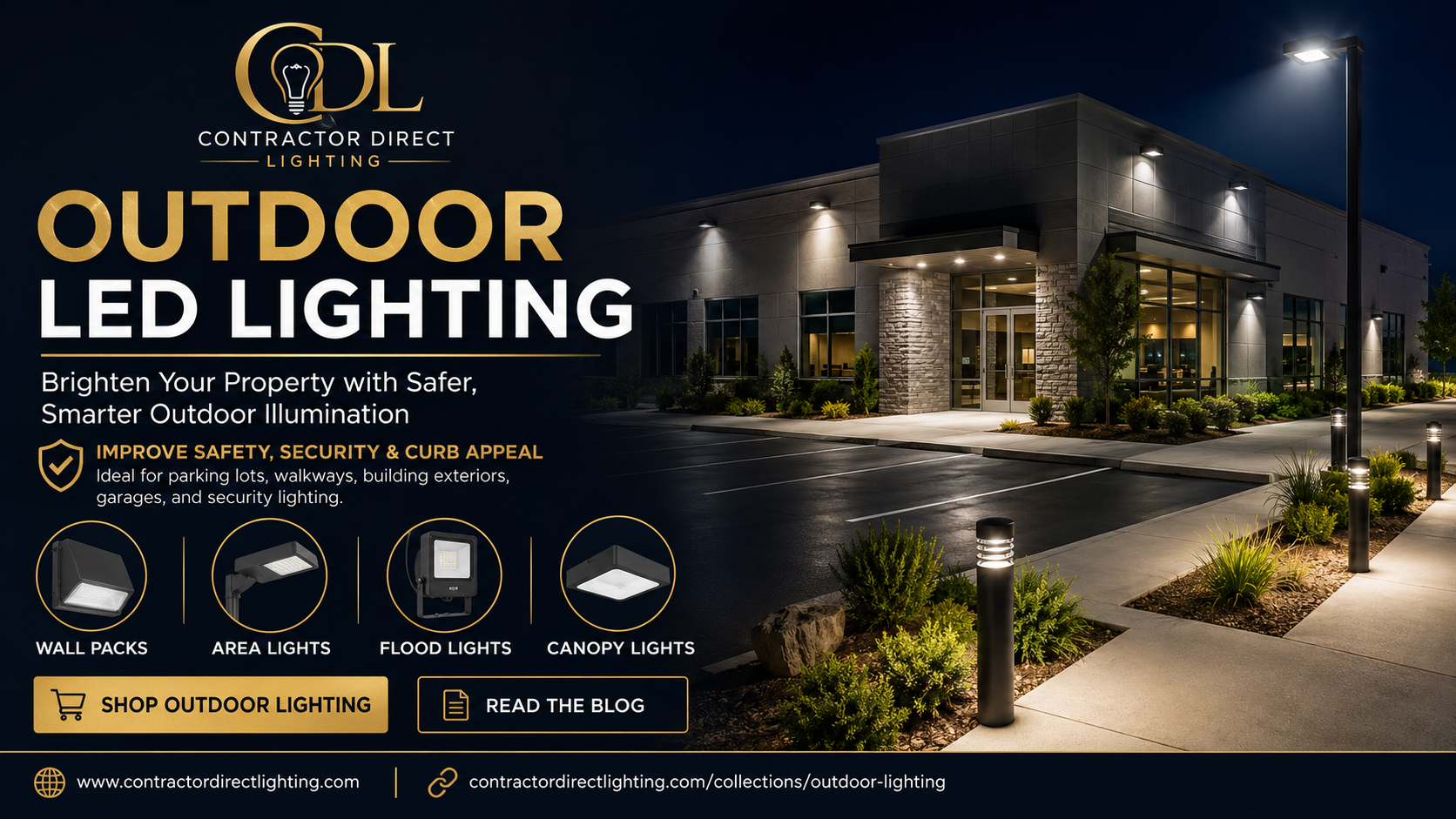 Commercial building illuminated at night with LED wall packs, area lights, flood lights, canopy lights, and outdoor wall sconces from Contractor Direct Lighting.